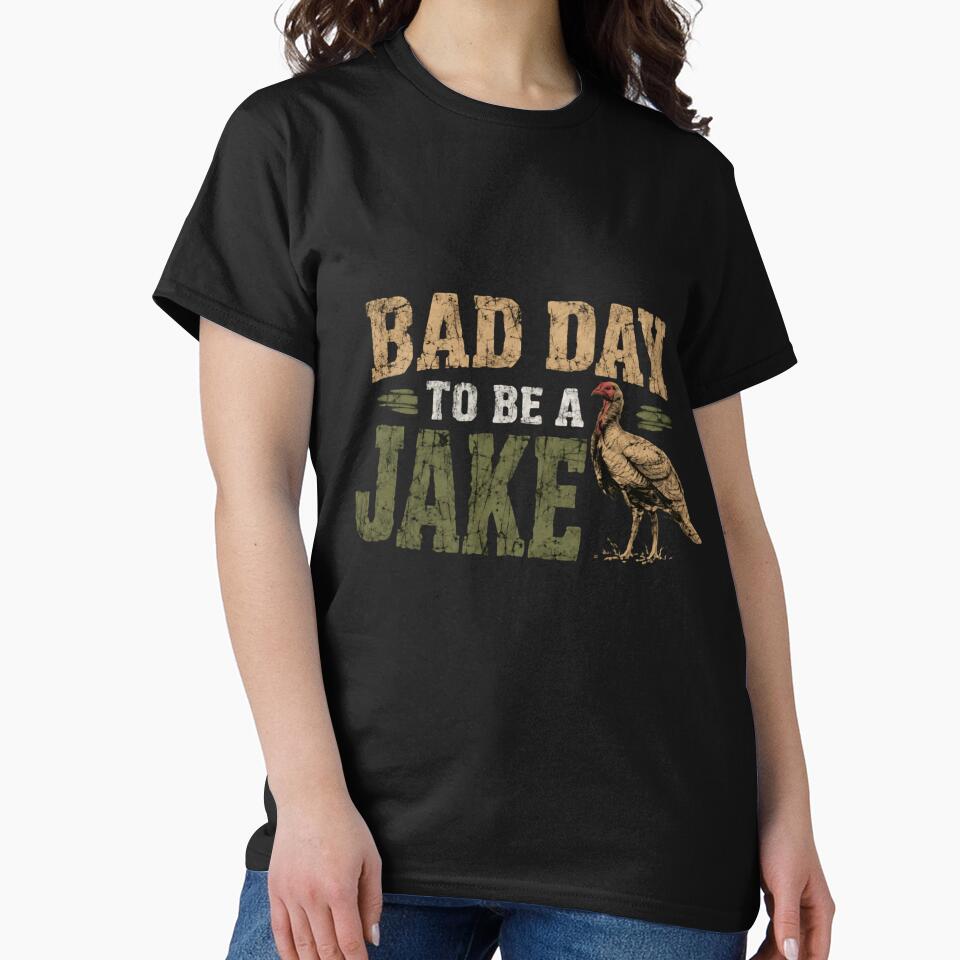 Bad Day To Be A Jake Turkey Hunter Hunting Season by HumansStuck12
