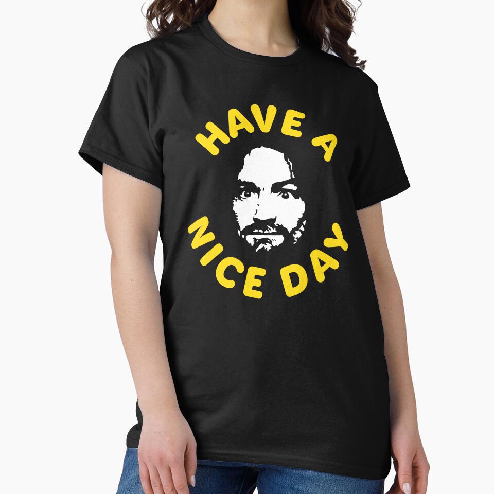 MANSON HAVE A NICE DAY by TLW716