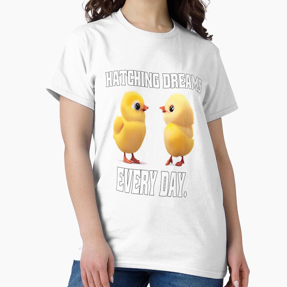 Funny Chicken Farmer Humor Hatching Dreams Every Day by fantasticdesign