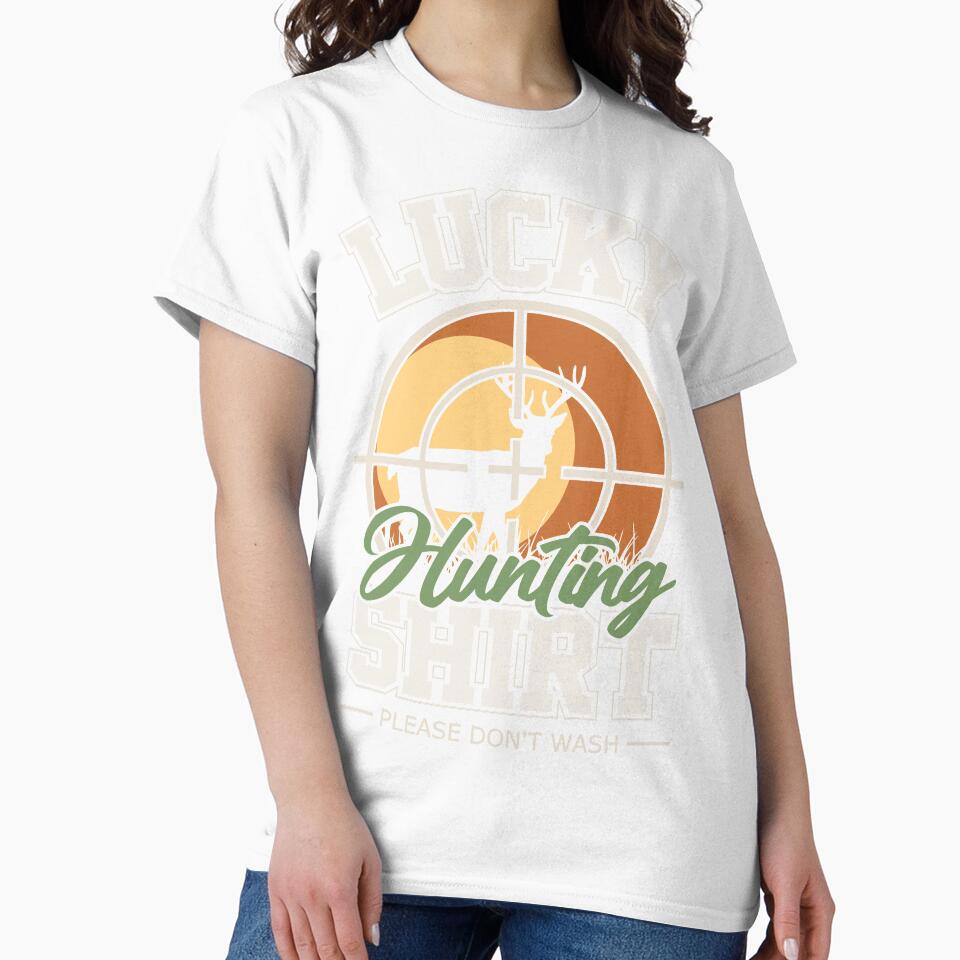 Lucky Hunting Shirt Funny Deer Hunter by pixeljamz