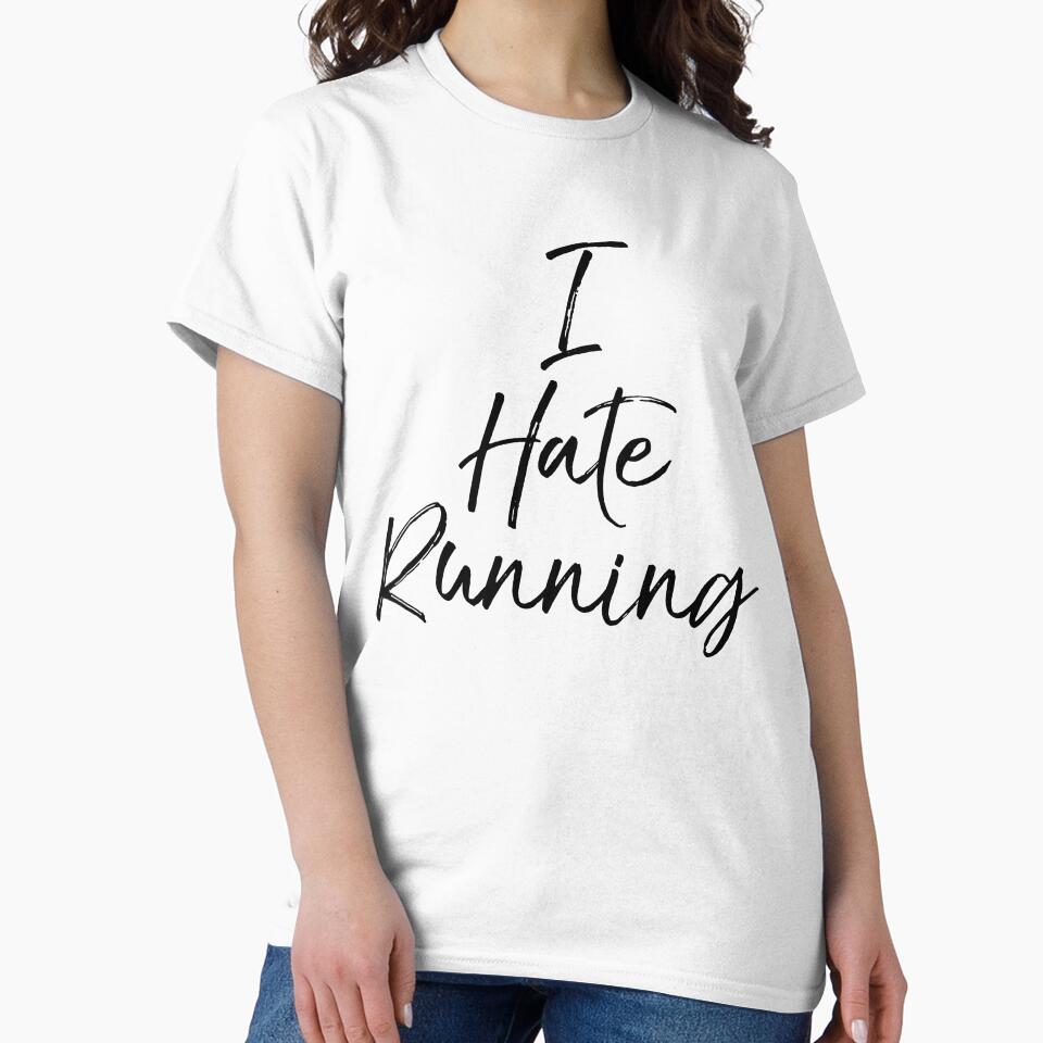 I Hate Running Funny Workout Quote by TNDesignStudio