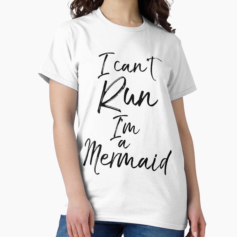 Funny I Can't Run I'm a Mermaid Funny Workout Quote by TNDesignStudio