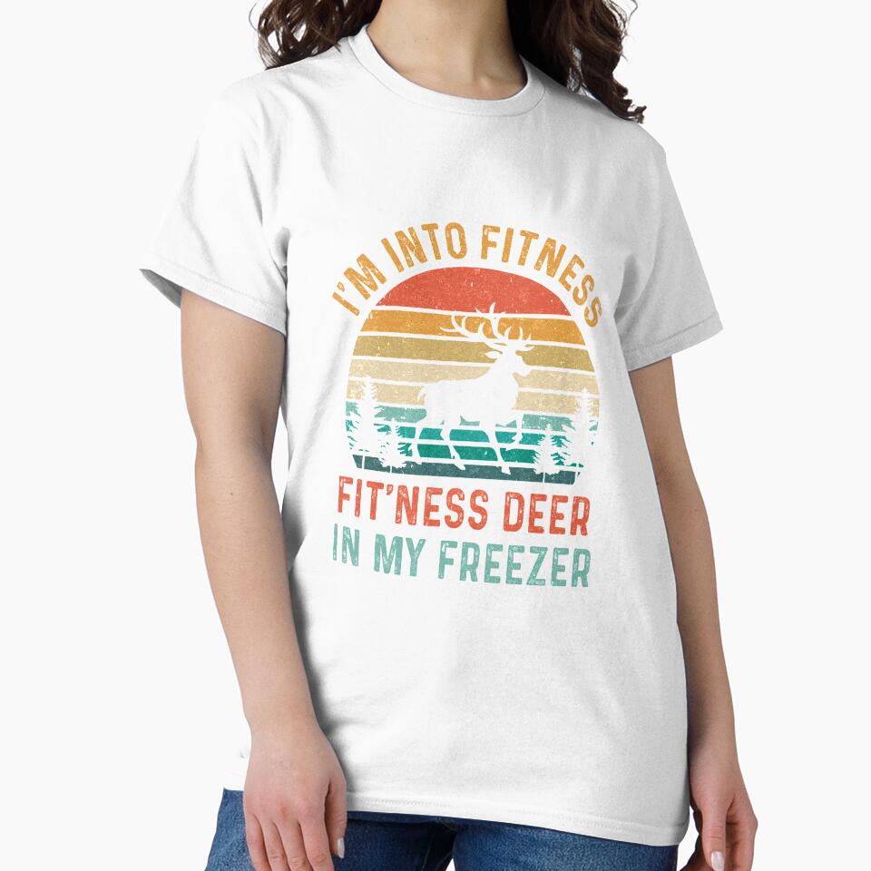I'm Into Fitness Fit'Ness Whole Deer In My Freezer Vintage by TimothyCoxShop
