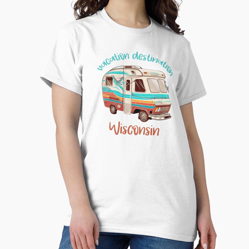 Vacation Destination Wisconsin T-Shirt by MarqisStudio