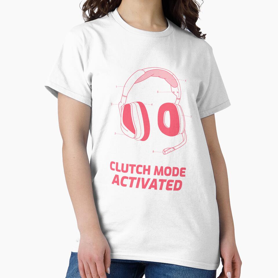 Clutch Mode Activated by JPMTees