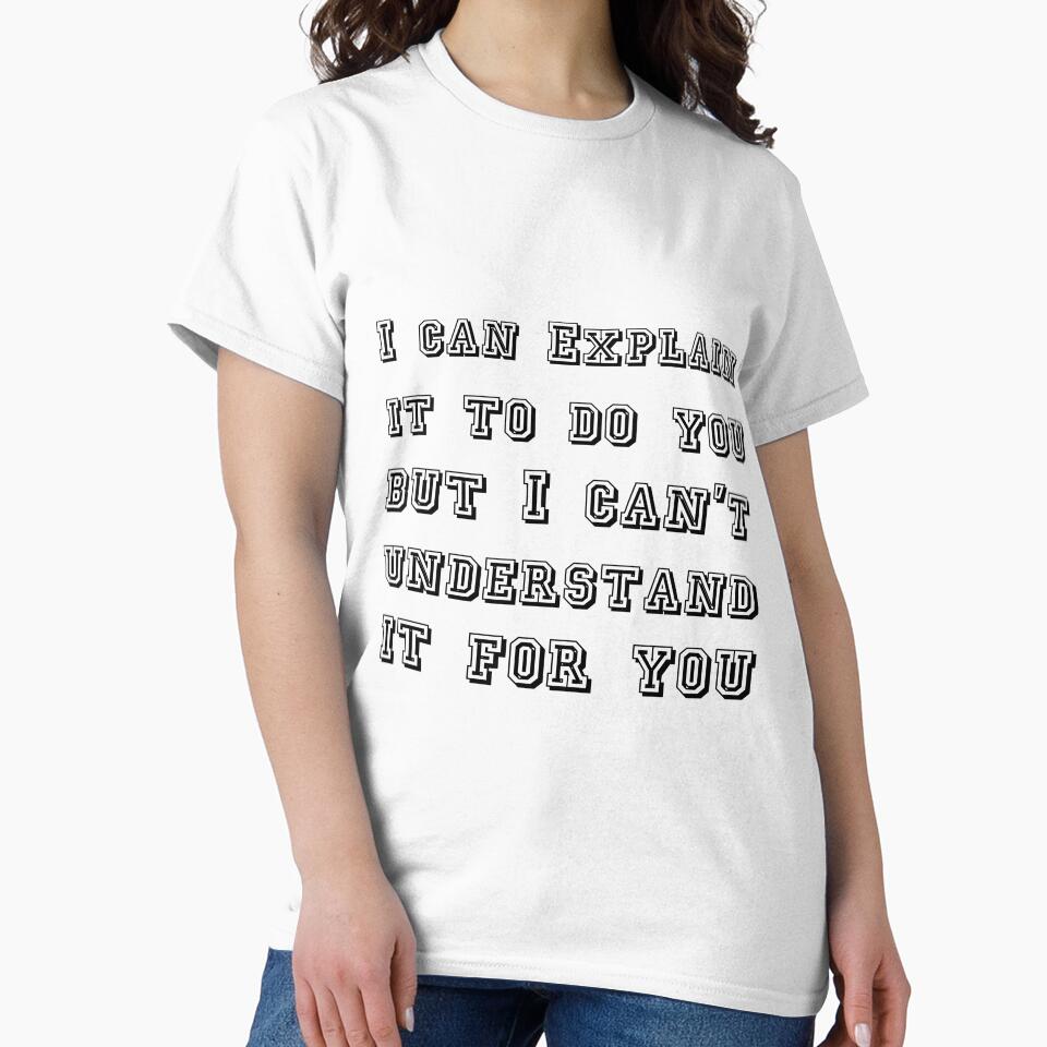 I can Explain it to do you but I can't understand it for you Sticker by MShop Co