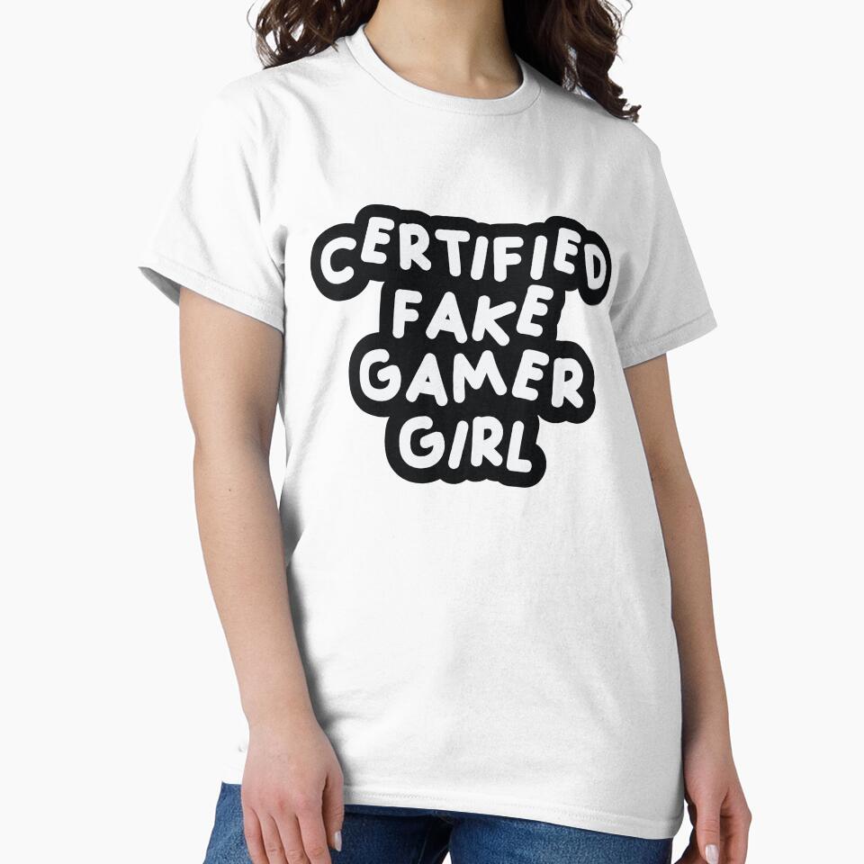 Certified Fake Gamer Girl Black & White by FakeGamerGirls