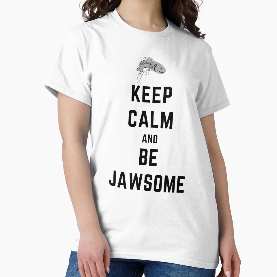 KEEP CALM AND BE JAWSOME / FISHING by vishwajeetkhot