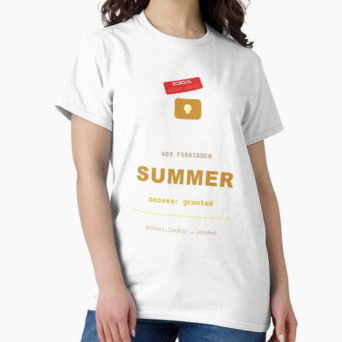 403 Forbidden School Access Denied Coding Humor – School Out For Summer 2026 by VenDecoArt