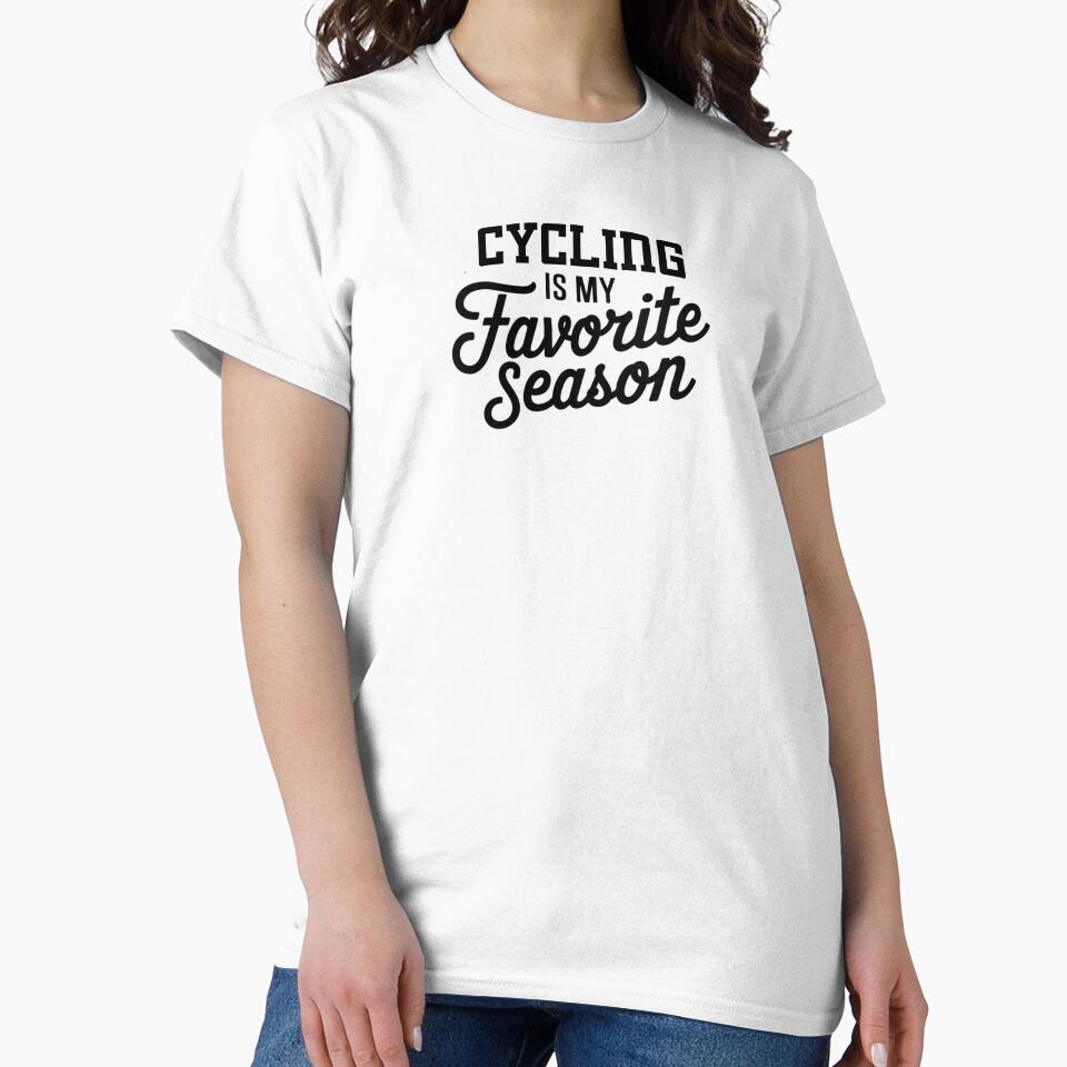 Cycling is My Favorite Season Funny Cycling Lover by Oussinc