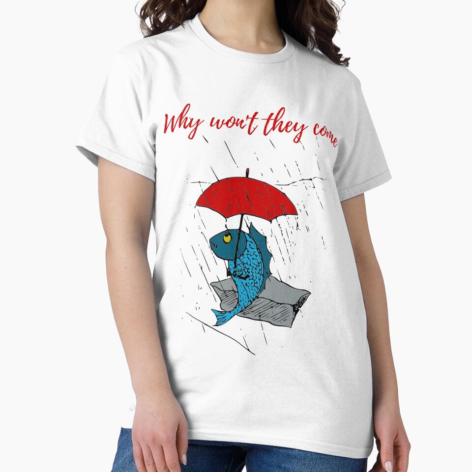 Why won't they come / FISHING by vishwajeetkhot