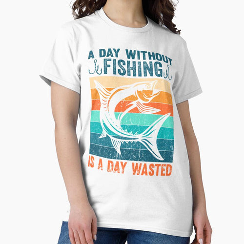 A Day Without Fishing Is A Day Wasted Fishing Lovers by AmethystMurad