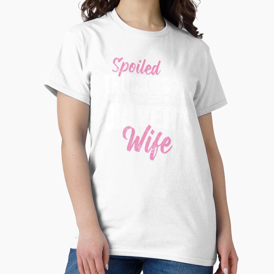 Spoiled truck drivers wife - truckers wife by Captain Mood