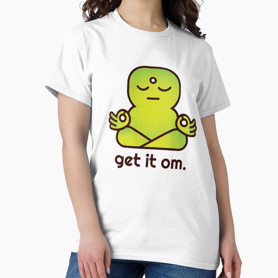 Get It Om. by HeyIt'sJay