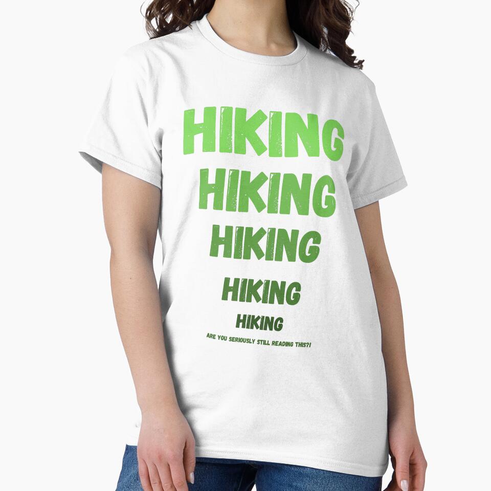 Hiking Jokes Funny T-Shirt for hiking boys and girls by Gracjan Mikitin