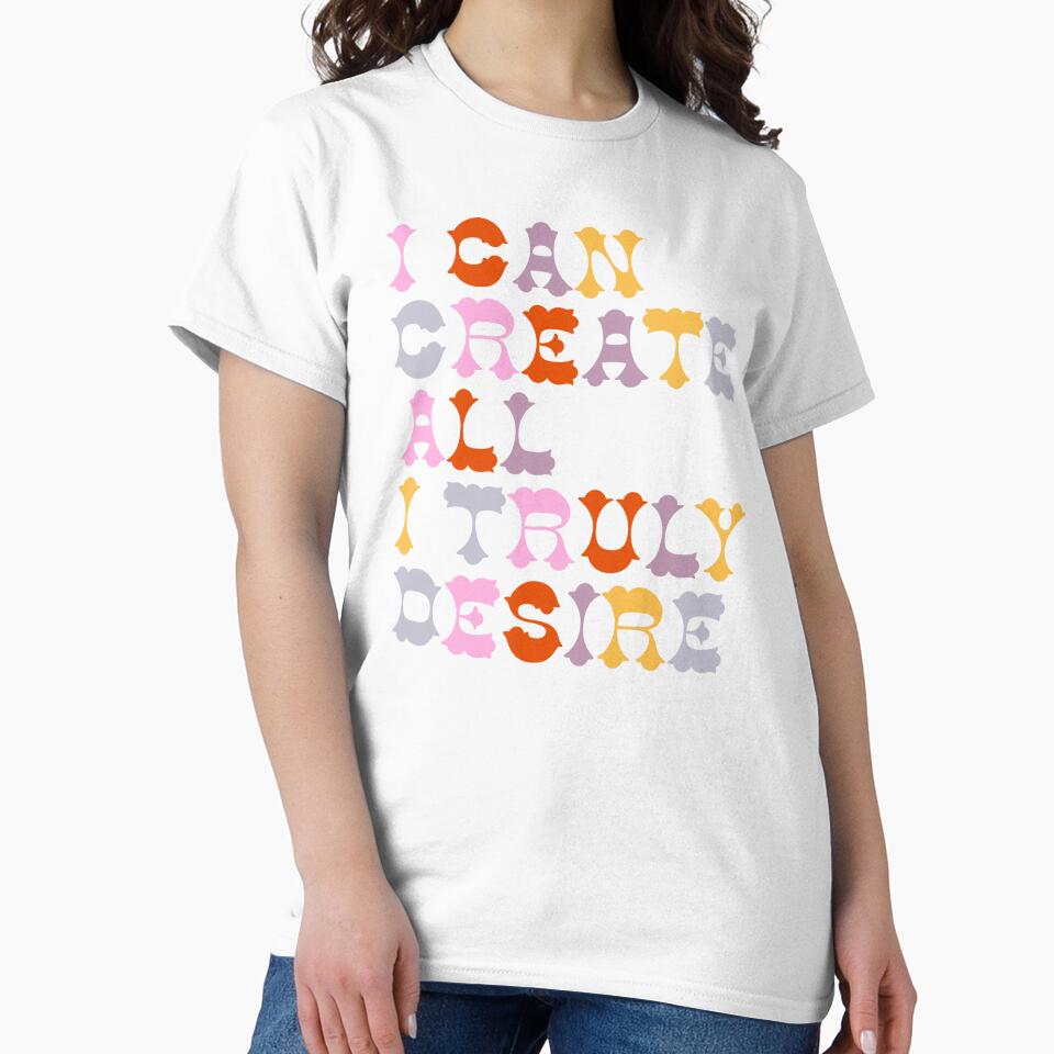 Positive Affirmation in Groovy Typography - I Can Create All I Truly Desire by Trish Dish