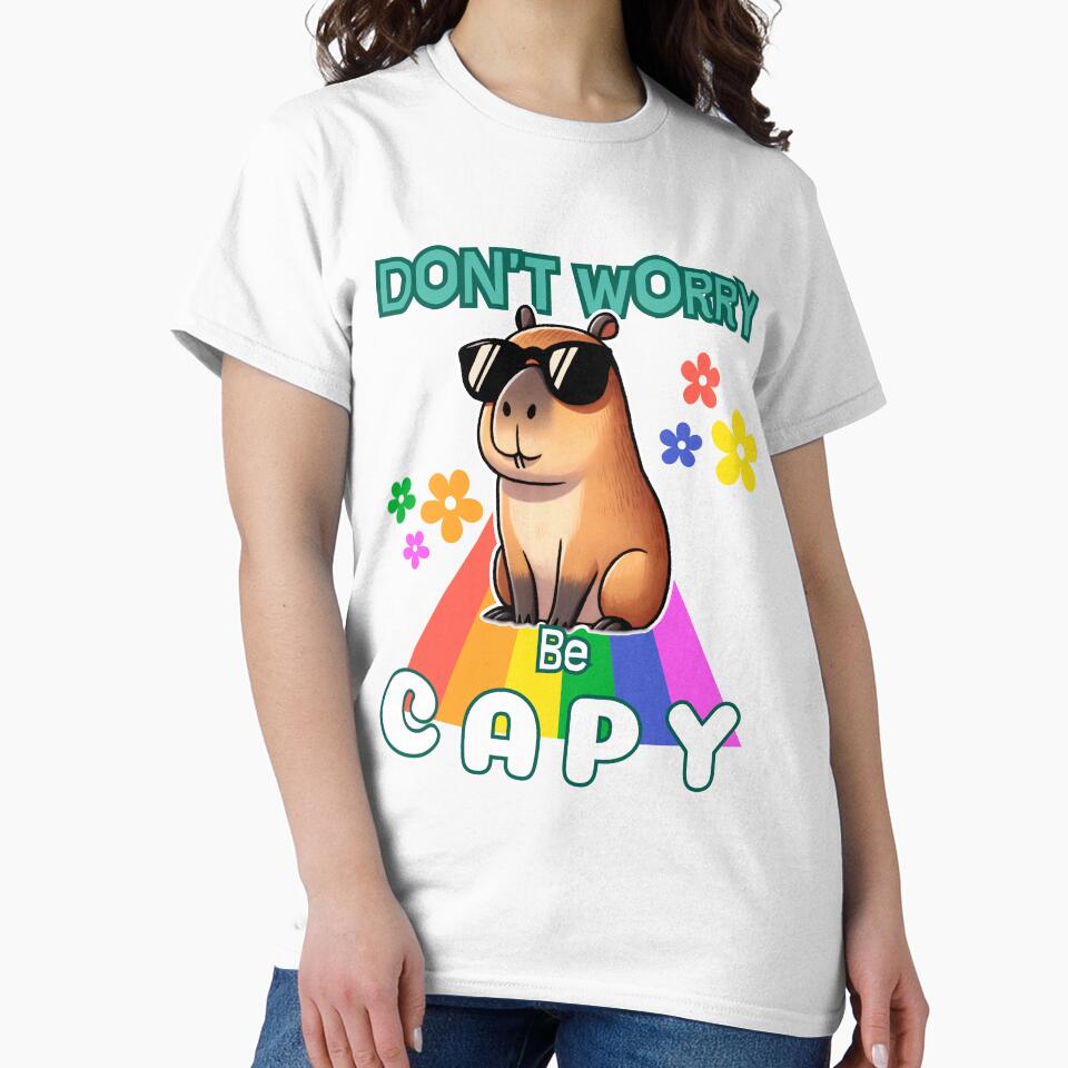 Don't Worry Be Capy Capybara Design by MrAmericana
