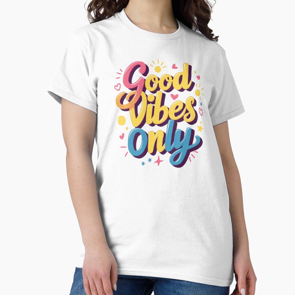 Good Vibes Only. by deluxedigital1