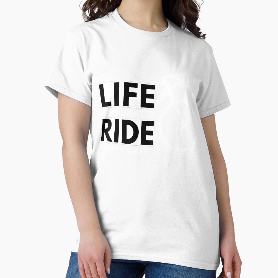 Life Is too Short , Funny Cycling, Cyclist Quote by Aerial Addicts