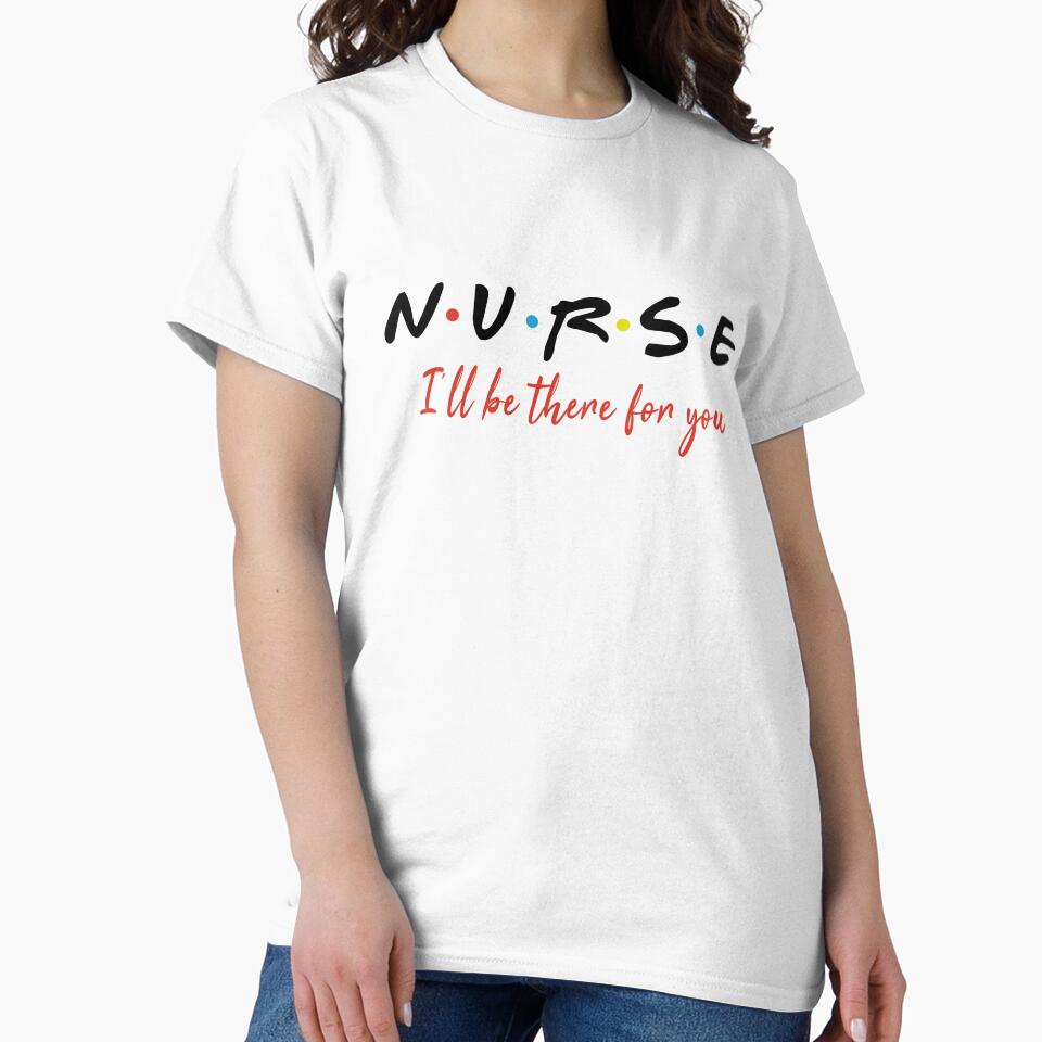 NURSE I WILL BE THERE shirt,white t-shirt gift for nurses by ArtOfHappiness