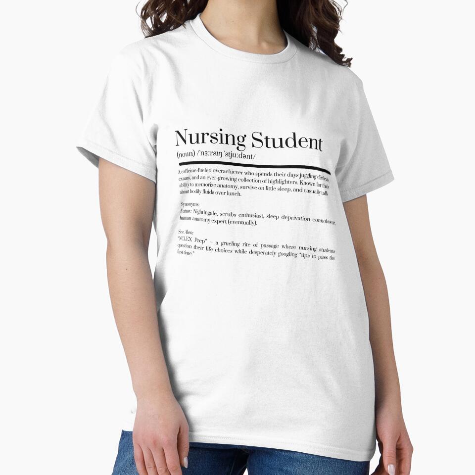 Nursing student definition by KJGHeadRowdy