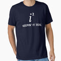 Keepin' It Real by TheShirtYurt