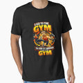 I Go To The Gym To Stay Fit Enough For The Gym by Paroa House