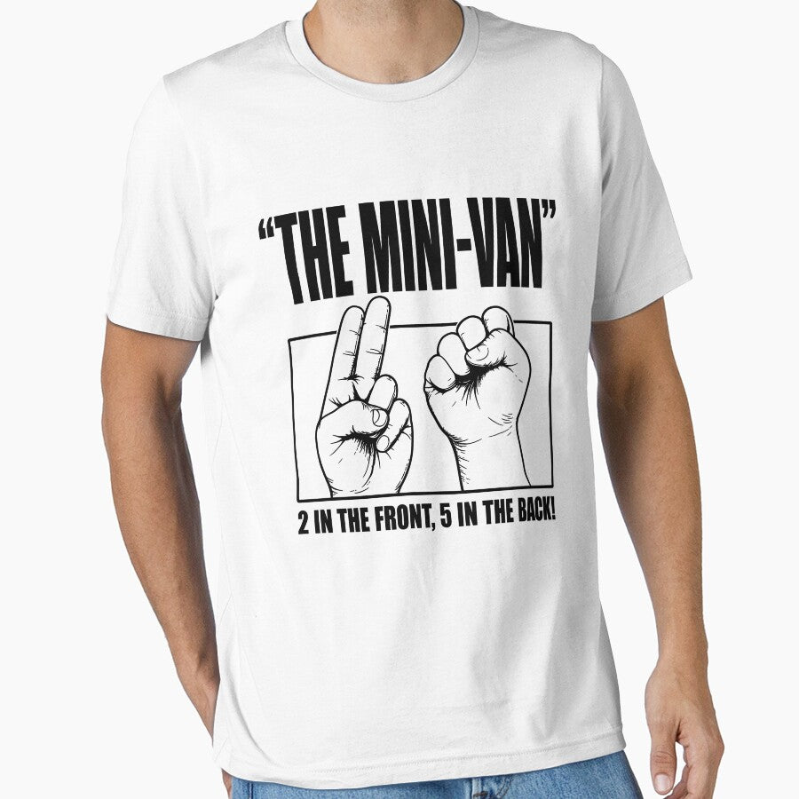 The Mini-van 2 in The Front 5 in The Back Funny by Randomera