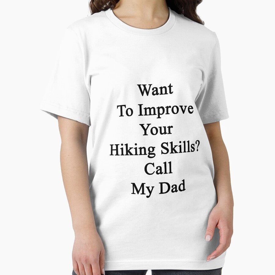 Want To Improve Your Hiking Skills? Call My Dad by supernova23