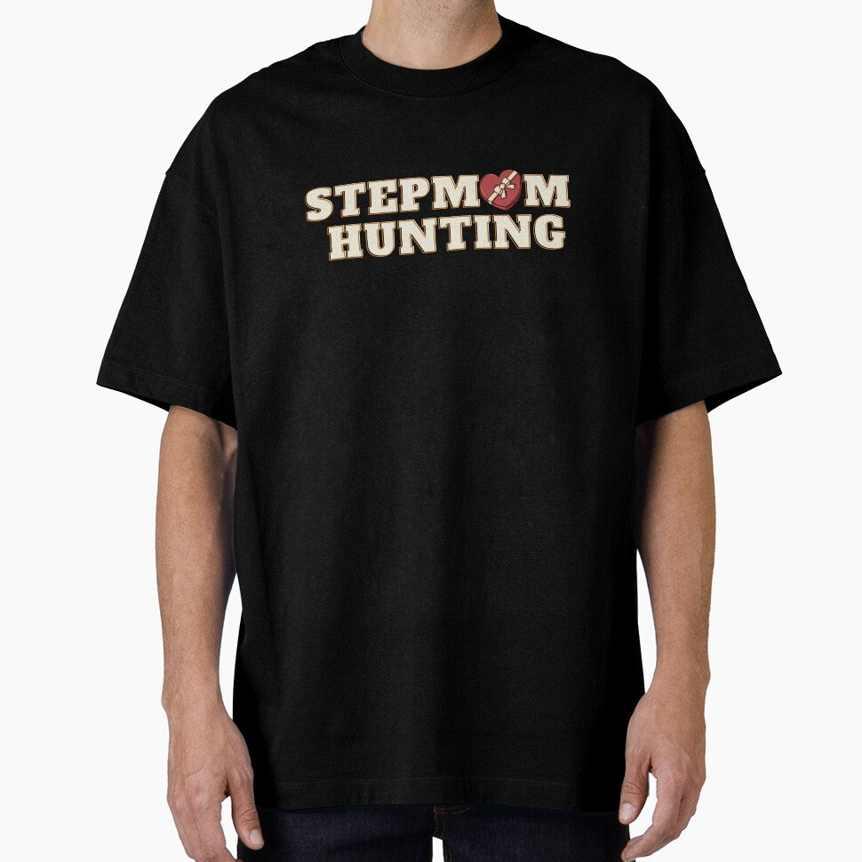 Stepmom Hunting T-shirt by Kaoutar'Art ⭐⭐⭐⭐⭐