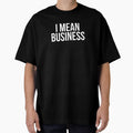 I Mean Business by BigMovesHustler