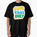 Good Vibes Only by InkByVerse
