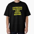 Espresso yourself like never before by Nomad-Maynard