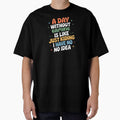 A Day Without Gaming Is Like Just Kidding - Cool & Funny Gaming Lover by Watsonarts
