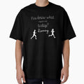 You know what rhymes with today? Running by Danylo14