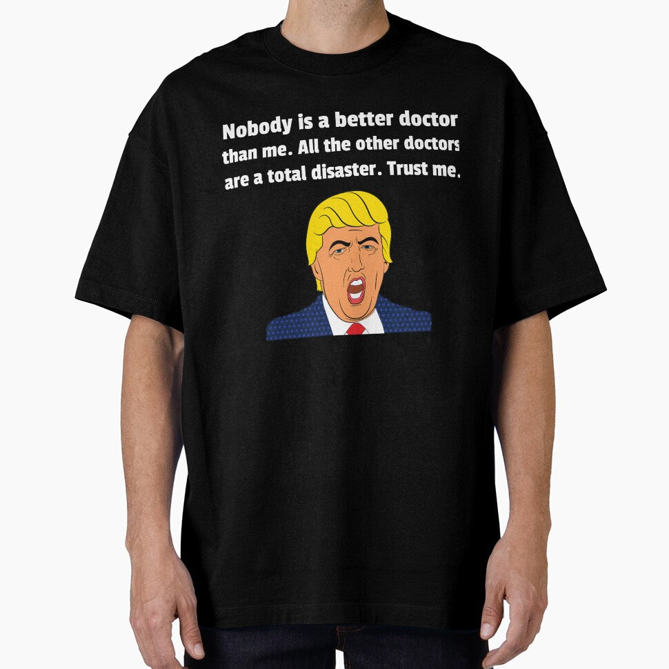 Funny Doctor Gifts - Funny Gift For Doctor - Doctor Gift - Funny Trump Gift by Galvanized