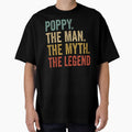 poppy the man the myth the legend retro fathers day by Artbyrome