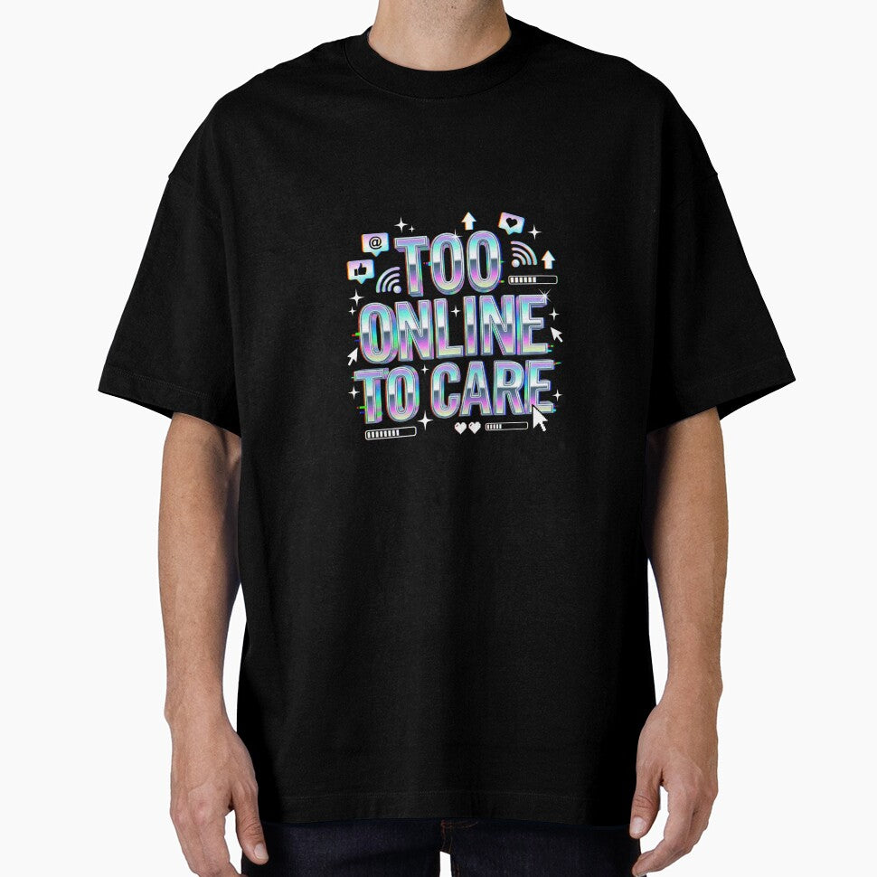 Too Online To Care - Y2K Chrome Typography Streetwear Design by HumanCreator