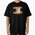 EXAM HARD, STUDY HARDER by GlowAndGrindCo
