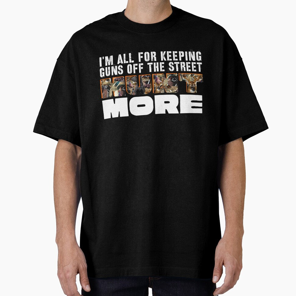 Gun Control, Hunt More, Wildlife Hunting Design by LifeCrush