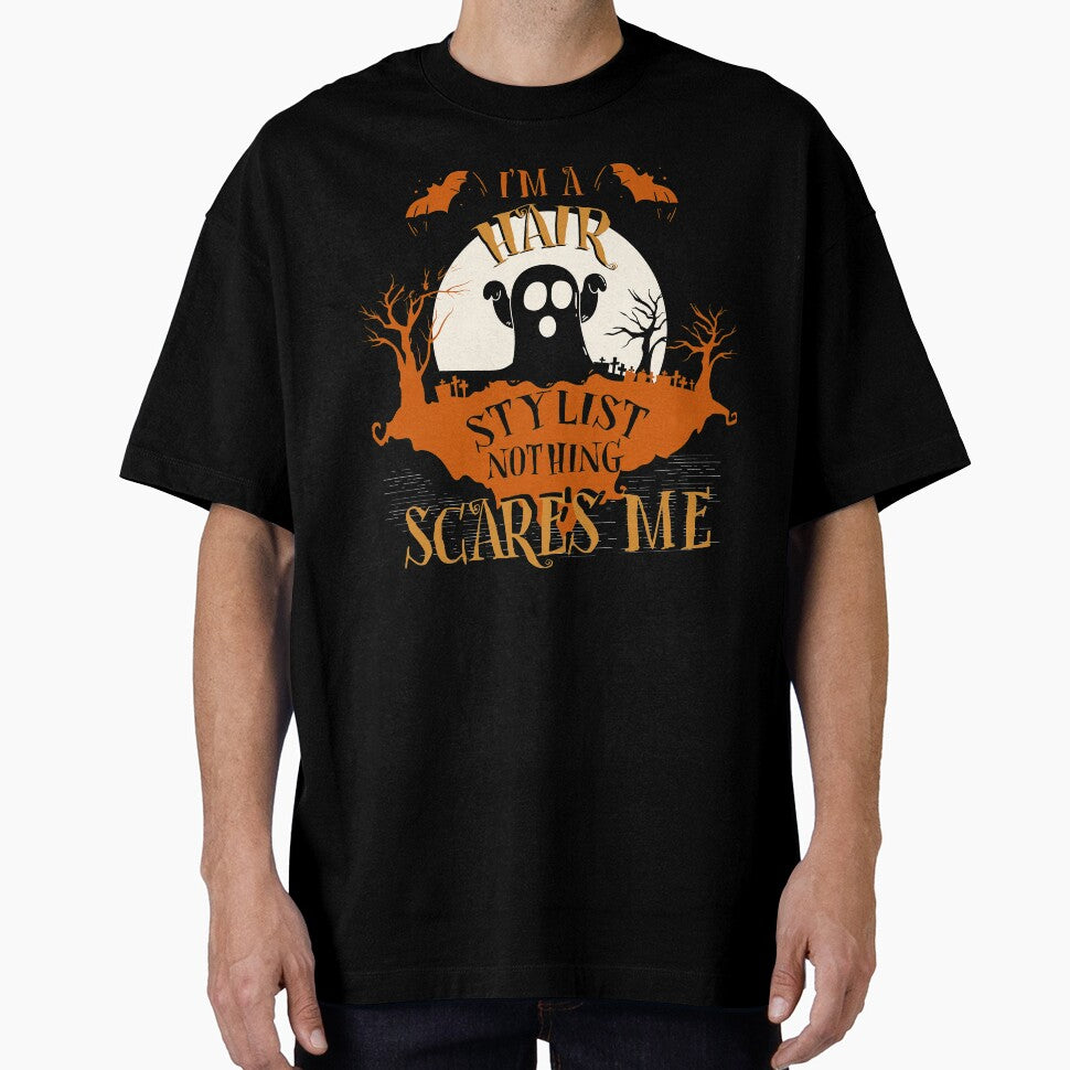 I'm Hair Stylist Nothing Scares Me Halloween Funny by lucydao123