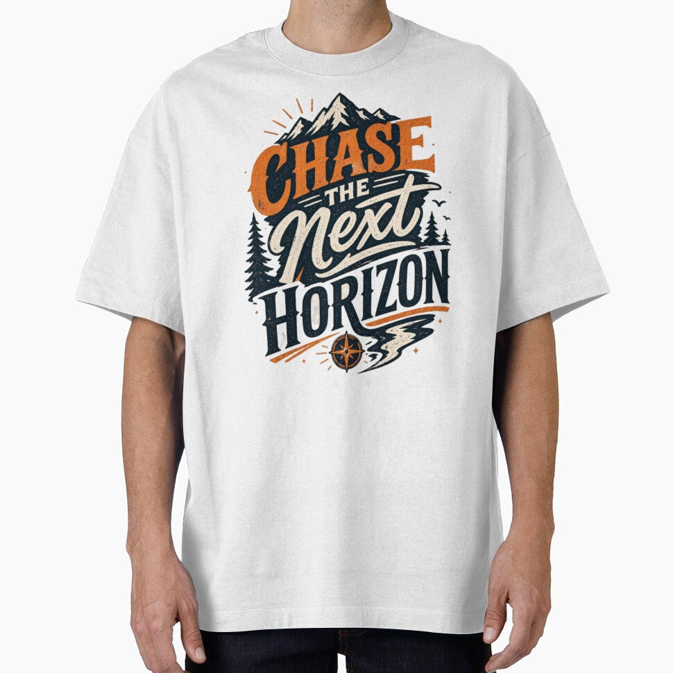 Chase the Next Horizon – Vintage Adventure Mountain Typography T-Shirt by D.Shop