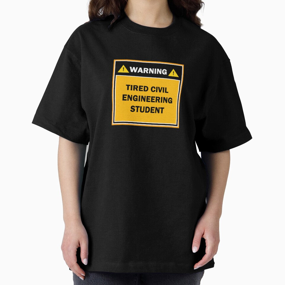 Warning tired civil engineering student by mejtstupor