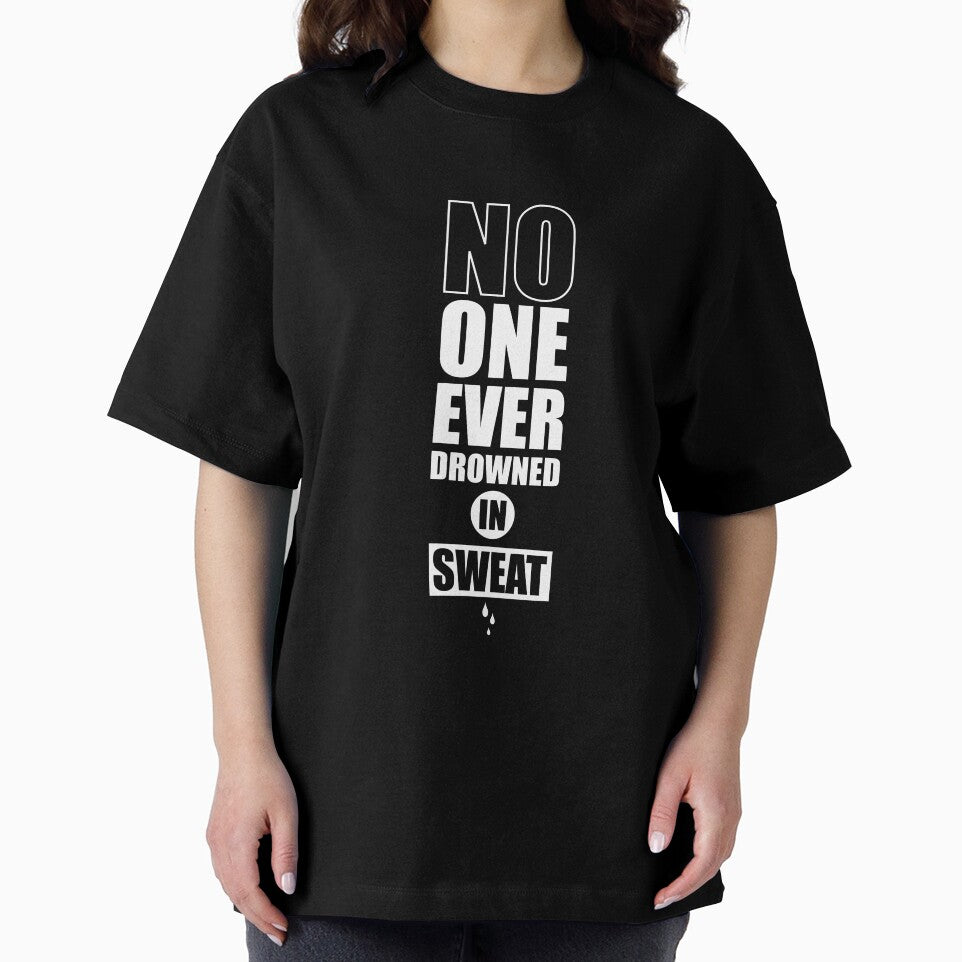 No One Ever Drowned In Sweat. – Gym Motivational Quotes by Labno4