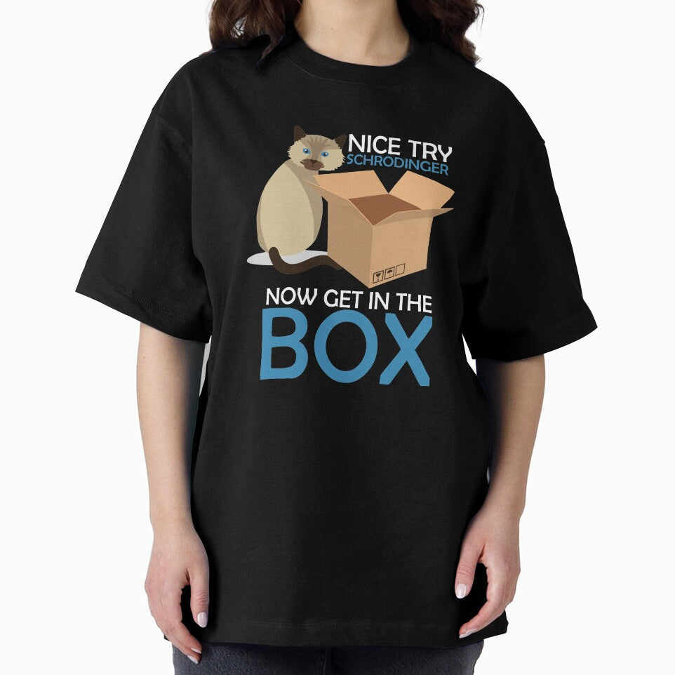 Nice Try Schrodinger Cat Quantum Physics nerd geek gift by hadleydesigns