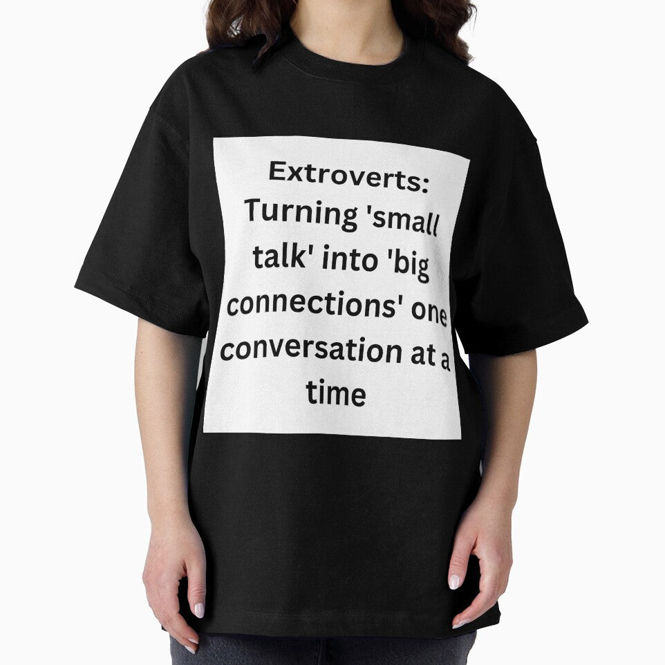 Extroverts: Turning 'small talk' into 'big connections' one conversation at a time by StickerguyYYY