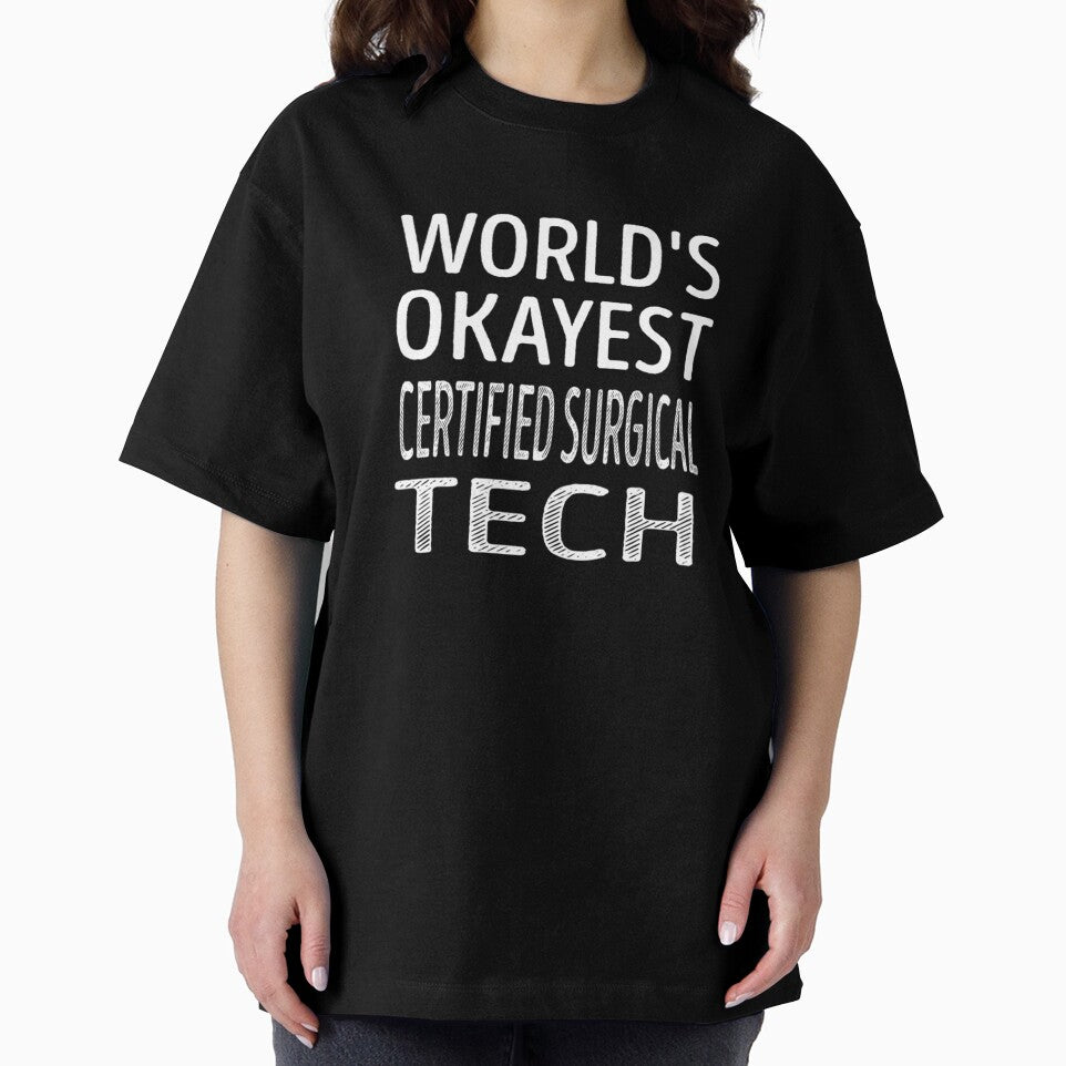 World's Okayest Certified Surgical Tech Certified by Camillepiers