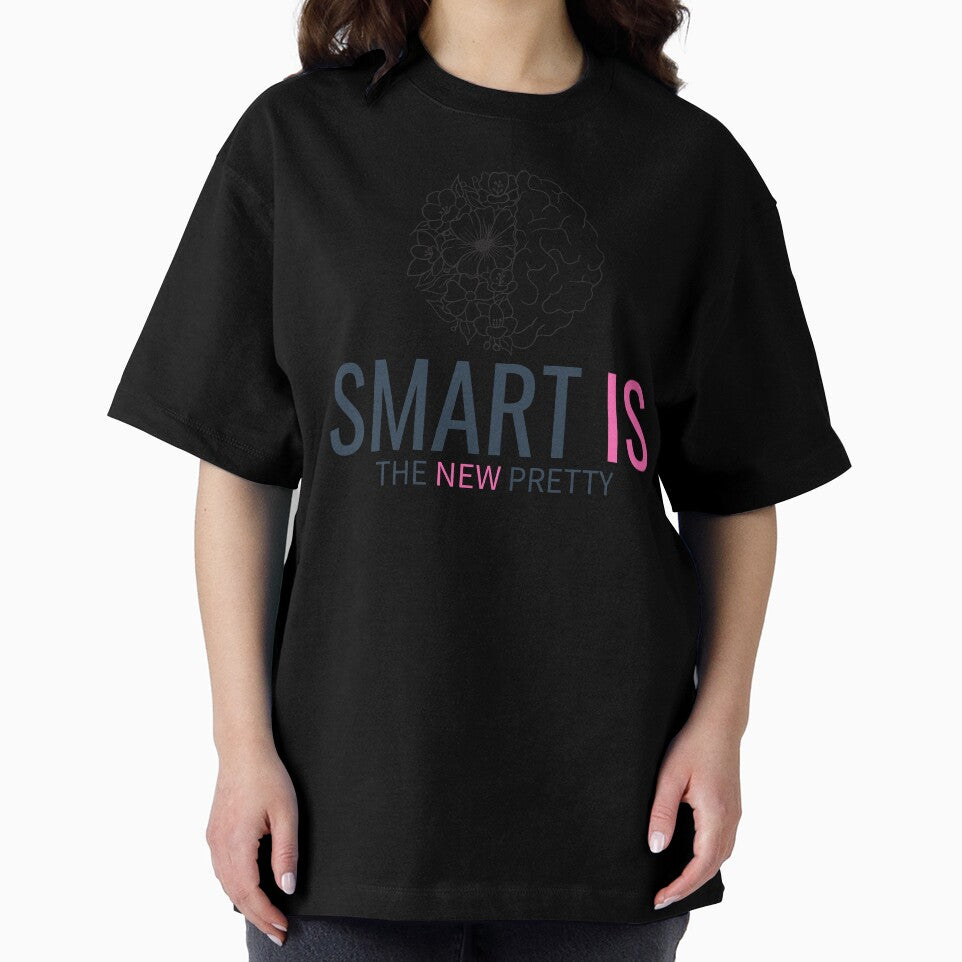 Smart Is The New Pretty by musthavewords