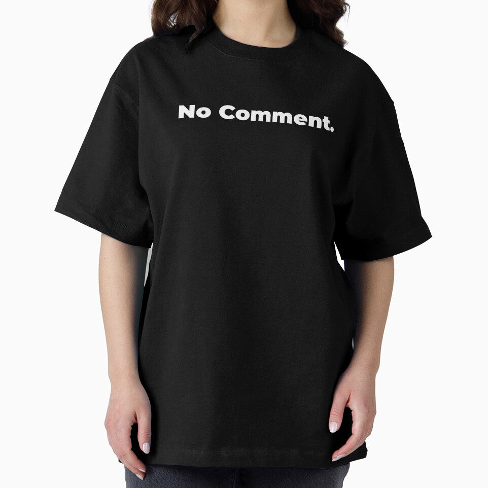 Minimalist Relatable Quote “No Comment" Aesthetic Typography Design by diahsariw