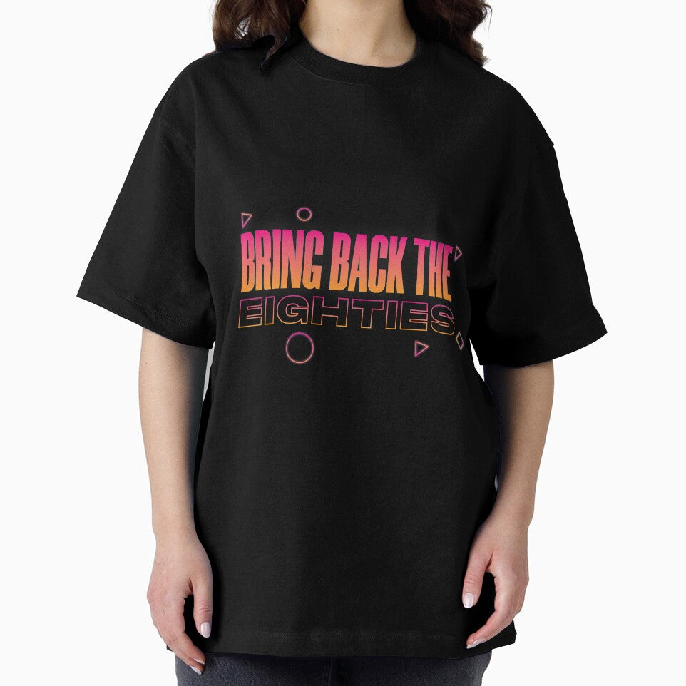 BRING BACK THE EIGHTIES NEON by Arko  Ranger